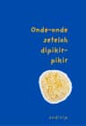 Onde-onde Setelah Dipikir-pikir