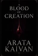 A BLOOD OF CREATION