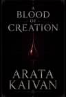 A BLOOD OF CREATION
