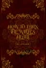 How to Earn the Witch's Heart