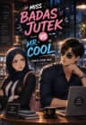 MISS BADAS JUTEK VS MR COOL