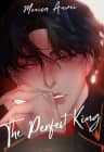 The Perfect King