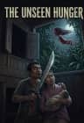 The Unseen Hunger (Short Story)