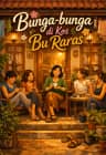 Bunga-bunga di Kos Bu Raras