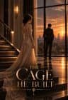 The Cage He Built