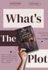 What's The Plot? | After The Camera Turned Off
