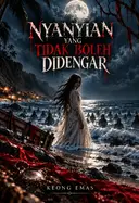 NYANYIAN YANG TIDAK BOLEH DIDENGAR