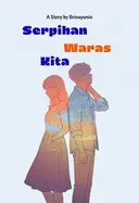 Serpihan Waras Kita