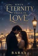 When Eternity Falls in Love